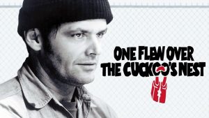 Image from the movie "One Flew Over the Cuckoo's Nest"